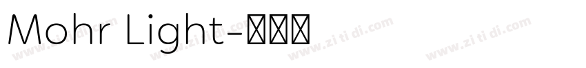 Mohr Light字体转换 Mohr Light字体转换